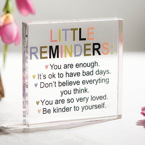 Little Reminders self-love acrylic block